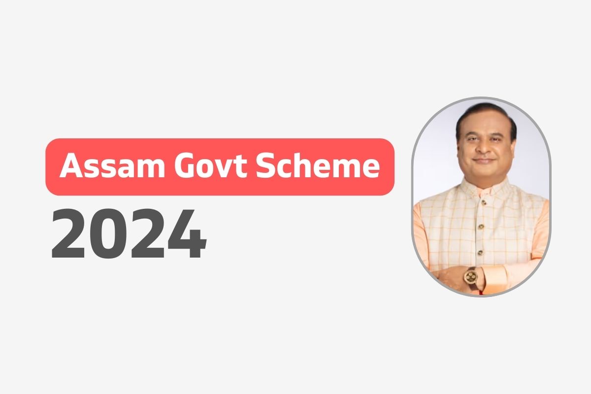 Assam Govt Scheme List 2024