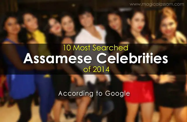Assamese Celebrities