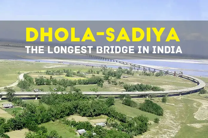 dhola-sadiya bridge