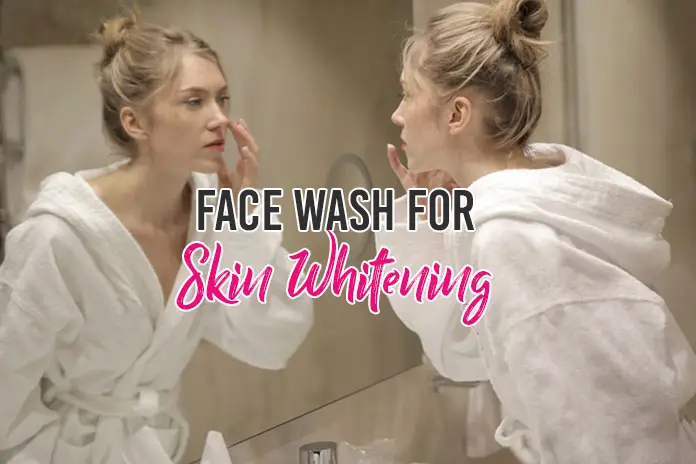 Best-face-wash-for-Skin-Whitening-