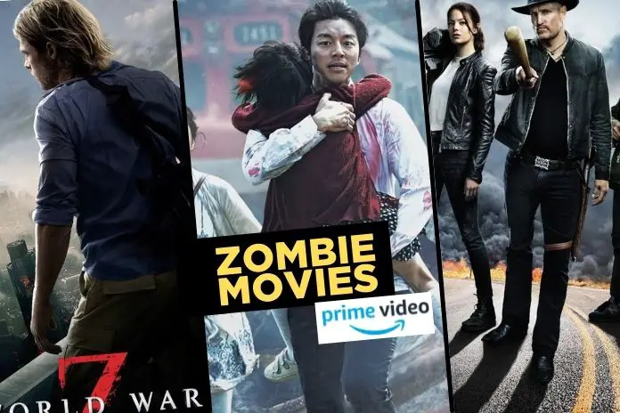 7 Best Zombie Movies on Amazon Prime