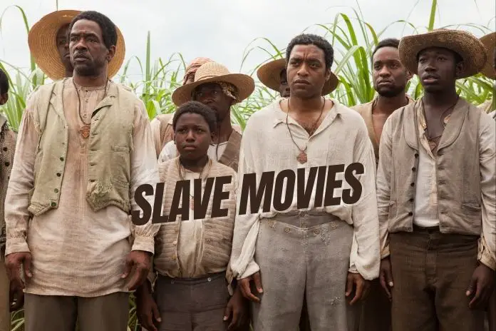 12 Best Movies About American Slavery